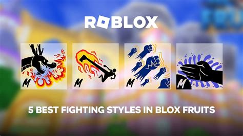 what is the best fighting style in blox fruits